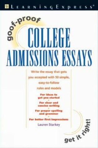 Cover of Goof-Proof College Admissions Essays