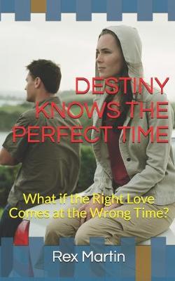 Book cover for Destiny Knows the Perfect Time