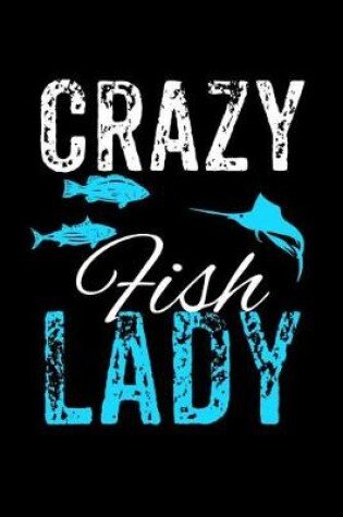 Cover of Crazy Fish Lady