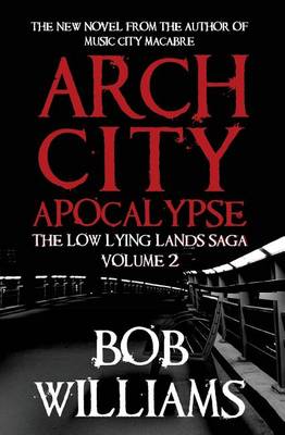 Book cover for Arch City Apocalypse