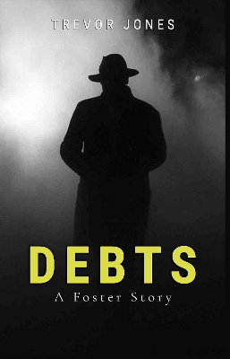 Book cover for Debts - A Foster Story