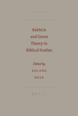 Cover of Bakhtin and Genre Theory in Biblical Studies