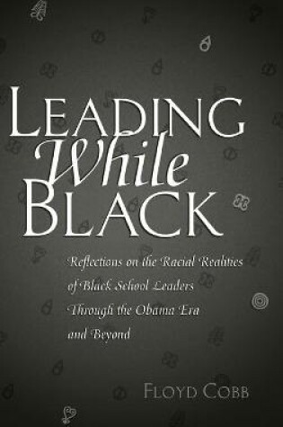 Cover of Leading While Black