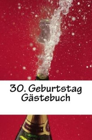 Cover of 30. Geburtstag Gastebuch