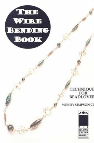 Cover of The Wire Bending Book