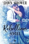 Book cover for Rebellious Angel