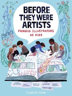 Book cover for Before They Were Artists: Famous Illustrators As Kids
