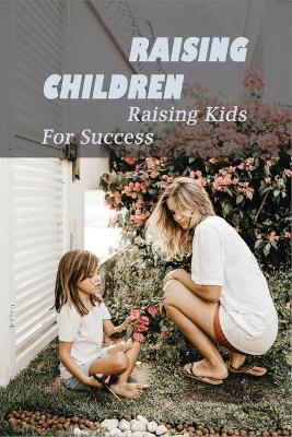 Cover of Raising Children