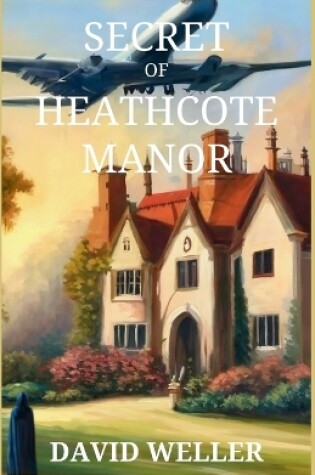 Cover of Secret of Heathcote Manor