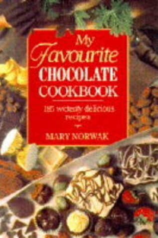 Cover of My Favourite Chocolate Cookbook