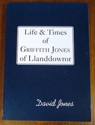 Book cover for Life and Times of Griffith Jones