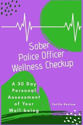 Book cover for Sober Police Officer Wellness Checkup