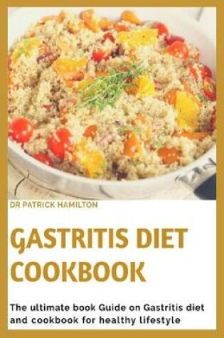 Cover of Gastritis Diet Cookbook