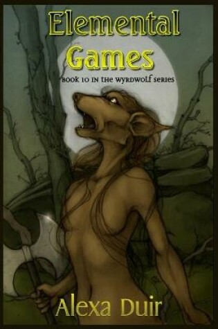 Cover of Elemental Games