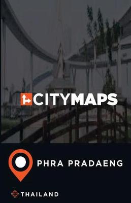 Book cover for City Maps Phra Pradaeng Thailand