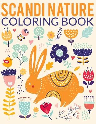 Book cover for Scandi Nature Coloring Book