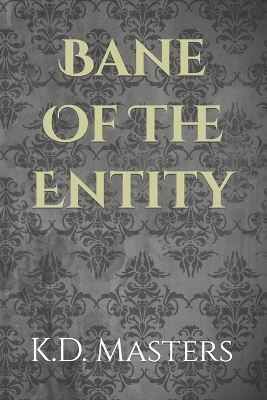 Cover of Bane Of The Entity