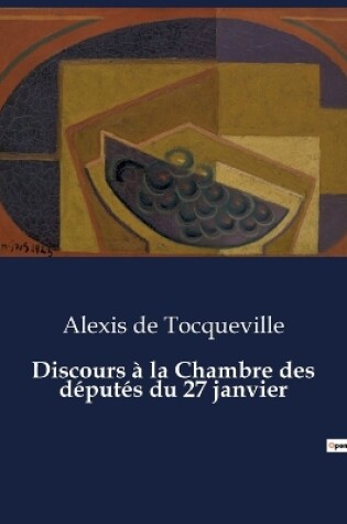 Cover of Discours à la Chambre des députés du 27 janvier