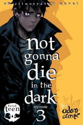 Cover of not gonna die in the dark