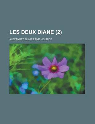 Book cover for Les Deux Diane (2 )