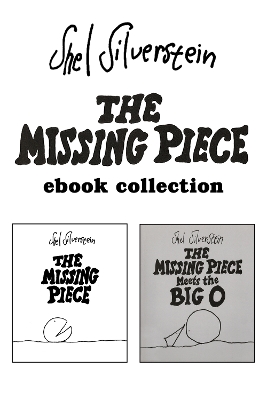 Book cover for The Missing Piece & the Missing Piece Meets the Big O