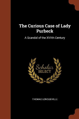 Book cover for The Curious Case of Lady Purbeck