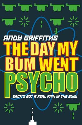 Book cover for The Day My Bum Went Psycho