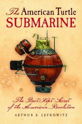 Cover of American Turtle Submarine, The