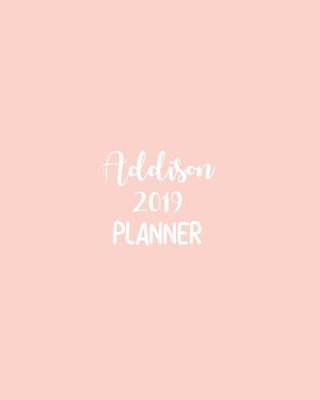 Book cover for Addison 2019 Planner