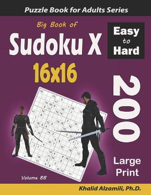 Book cover for Big Book of Sudoku X 16x16