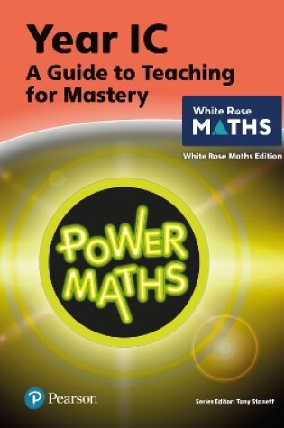 Cover of Power Maths Teaching Guide 1C - White Rose Maths edition