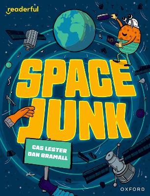Book cover for Readerful Independent Library: Oxford Reading Level 14: Space Junk