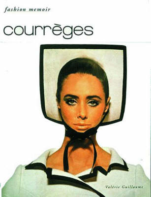 Book cover for Courreges (Fashion Memoir)