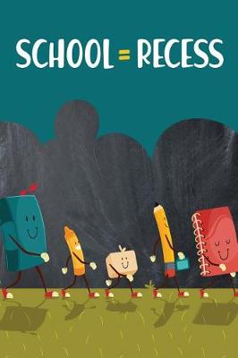 Book cover for School Recess