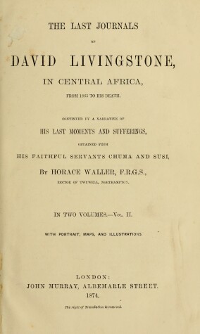 Book cover for The Last Journals of David Livingstone, in Central Africa, from 1865 to His Death [2 volumes]