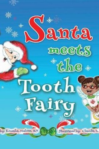 Cover of Santa Meets The Tooth Fairy