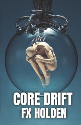 Cover of Core Drift