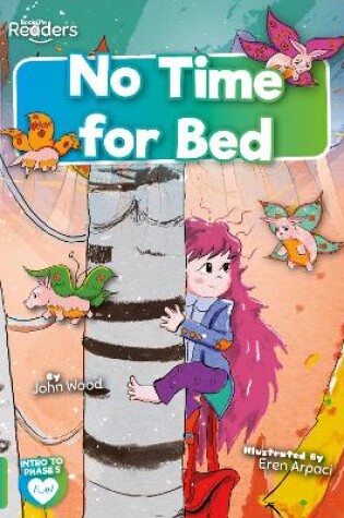 Cover of No Time for Bed