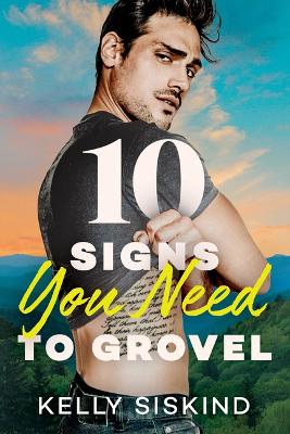 Book cover for 10 Signs You Need to Grovel