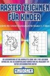 Book cover for Schritt-für-Schritt Zeichenbuch für Kinder 5 -7 Jahre (Raster zeichnen für Kinder - Einhörner)