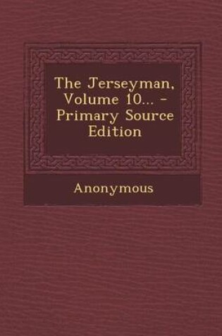 Cover of The Jerseyman, Volume 10...