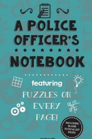 Cover of A Police Officer's Notebook