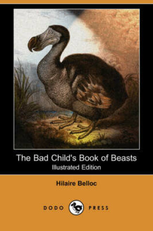 Cover of The Bad Child's Book of Beasts(Dodo Press)