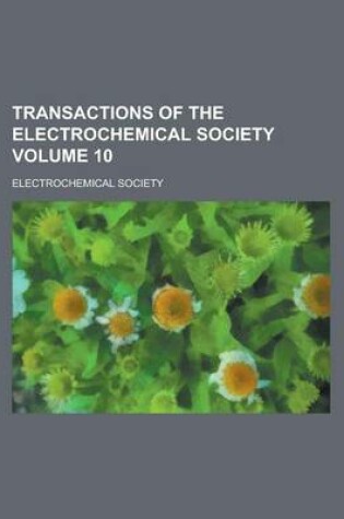 Cover of Transactions of the Electrochemical Society Volume 10