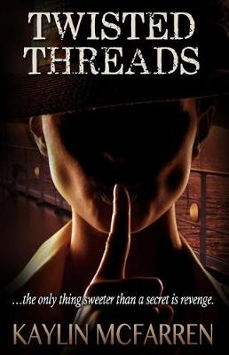 Book cover for Twisted Threads