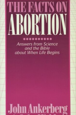 Cover of The Facts on Abortion