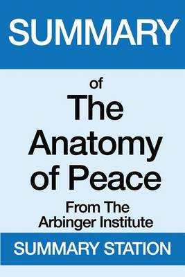 Book cover for Summary of the Anatomy of Peace