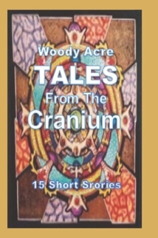 Cover of TALES From The Cranium