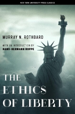 Cover of The Ethics of Liberty