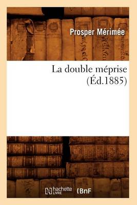 Cover of La Double Meprise (Ed.1885)